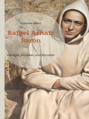 cover image of Rafael Arnaíz Barón